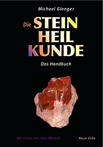 Michael Gienger Die Steinheilkunde