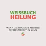 Kurt Langbein Weissbuch Heilung